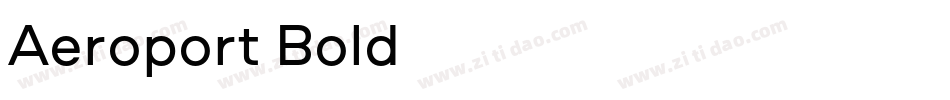 Aeroport Bold字体转换